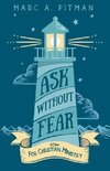 Ask Without Fear for Christian Ministry