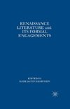 Renaissance Literature and its Formal Engagements