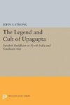 The Legend and Cult of Upagupta