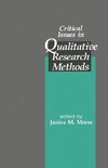Morse, J: Critical Issues in Qualitative Research Methods
