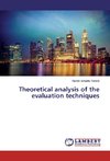 Theoretical analysis of the evaluation techniques