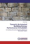 Towards Automated Building Energy Performance Simulation
