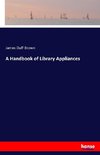 A Handbook of Library Appliances