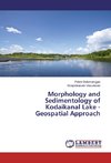 Morphology and Sedimentology of Kodaikanal Lake - Geospatial Approach
