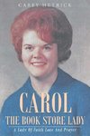 Carol The Book Store Lady