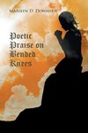 Poetic Praise on Bended Knees