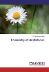 Chemistry of Azetidones