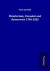 Directorium, Consulat und Kaiserreich 1795-1815
