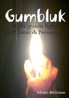 GUMBLUK - Il più grande figlio dell'Uomo di Neandertal