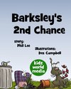 Barksley's 2nd Chance
