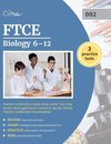 FTCE Biology 6-12 Teacher Certification Exam Study Guide