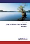 Introduction to theory of groups