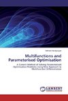 Multifunctions and Parameterised Optimisation