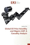 Global Oil Price Volatility and Nigeria GDP: A Causality Analysis