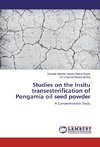 Studies on the Insitu transesterification of Pongamia oil seed powder