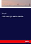 Salem Kittredge, and Other Stories