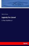 Legends For Lionel