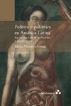 Morejón Arnaiz, I: Política y polémica en América Latina. La