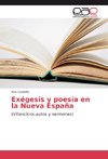 Exégesis y poesía en la Nueva España