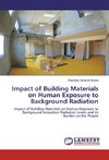 Impact of Building Materials on Human Exposure to Background Radiation