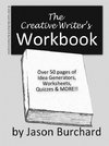 The Creative Writer's Workbook