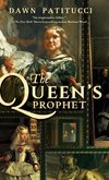 The Queen's Prophet