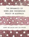 The Dynamics of News and Indigenous Policy in Australia