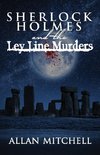 Sherlock Holmes and The Ley Line Murders