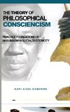 THE THEORY OF PHILOSOPHICAL CONSCIENCISM