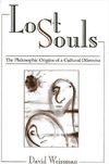 Weissman, D: Lost Souls