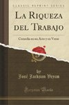 Veyan, J: Riqueza del Trabajo