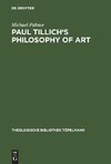 Paul Tillich's Philosophy of Art