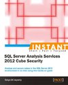 Instant Microsoft SQL Server Analysis Services 2012 Cube Security