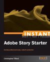 Getting Started with Adobe Story