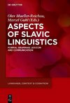 Aspects of Slavic Linguistics