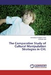 The Comparative Study of Cultural Manipulation Strategies in CHL