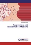 Acupuncture and Rehabilitation Medicine