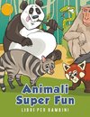 Animali Super Fun Libri per bambini