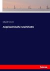 Angelsächsische Grammatik
