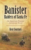 Banister - Raiders of Santa Fe