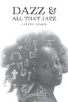 Dazz & All That Jazz
