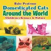 Domesticated Cats from Around the World | Children's Science & Nature