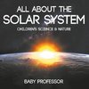 All about the Solar System - Children's Science & Nature