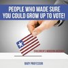 People Who Made Sure You Could Grow up to Vote! | Children's Modern History