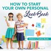 How to Start Your Own Personal Look Book | Children's Fashion Books