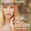 The Lady of the Lake and Other Legends | Children's Arthurian Folk Tales