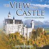 The View from the Castle | Children's European History