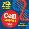Cell Biology 7th Grade Textbook | Children's Biology Books