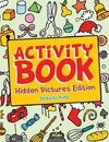 Activity Book - Hidden Pictures Edition