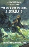 The Man Who Married a Mermaid